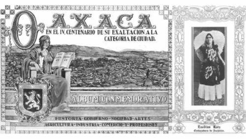 La construcción de la Guelaguetza moderna.